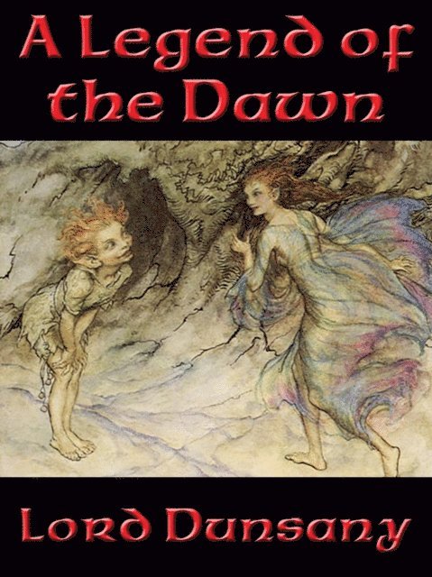 Legend of the Dawn