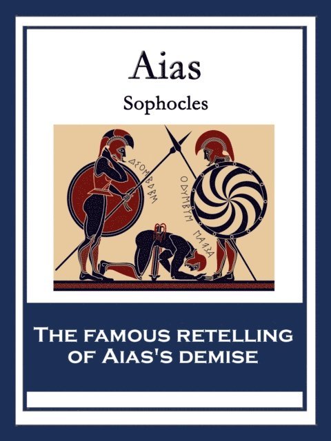 Sophocles - Aias, E-bok