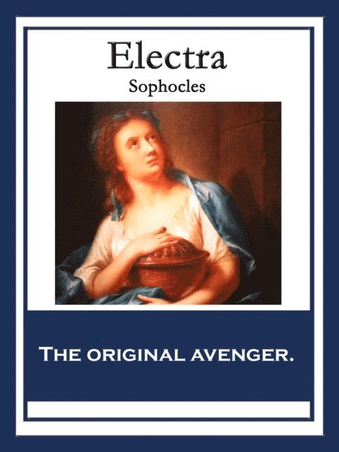 Sophocles - Electra, E-bok