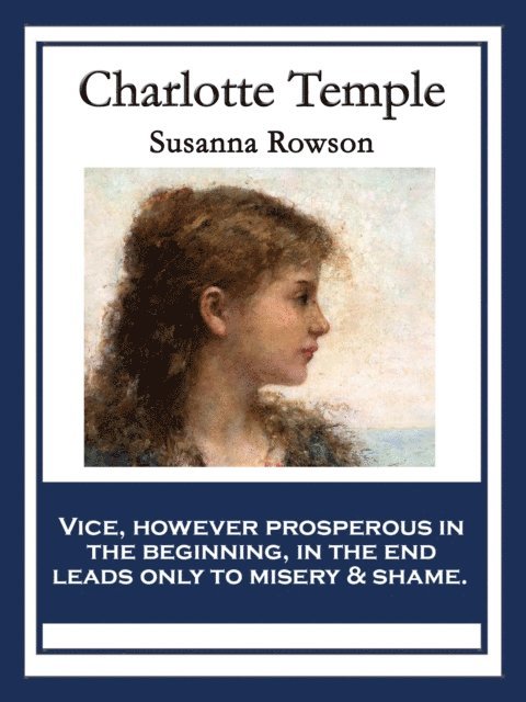 Susanna Rowson - Charlotte Temple, E-bok
