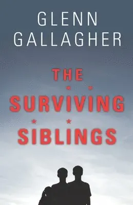 Glenn Gallagher - Surviving Siblings, Häftad. Tillgänglighet: Lägg i varukorg