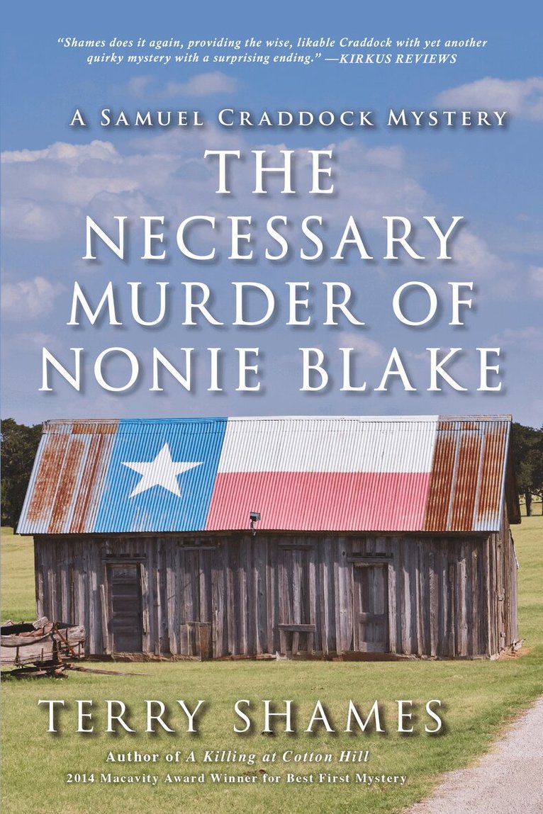 Terry Shames - Necessary Murder of Nonie Blake, Häftad