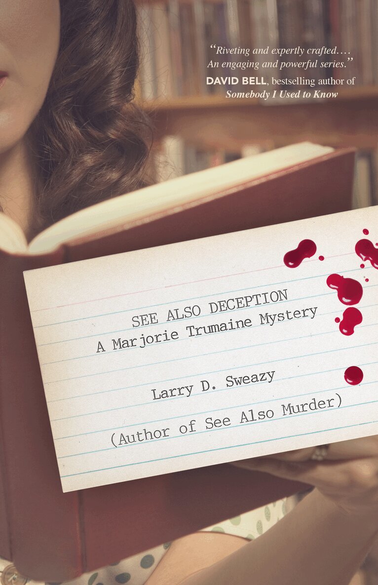 Larry D. Sweazy - See Also Deception, Häftad