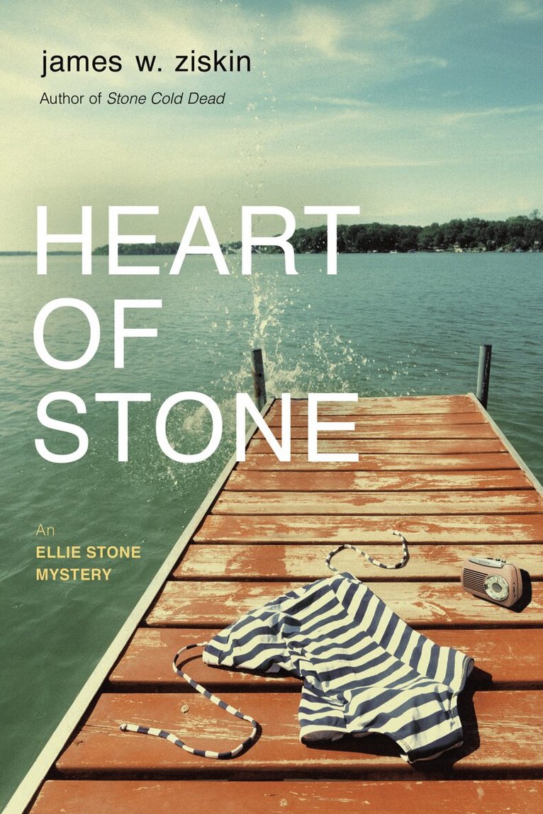 James W. Ziskin - Heart of Stone, Häftad
