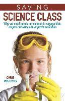Christopher McGowan - Saving Science Class, Inbunden. Tillgänglighet: Tillfälligt slut