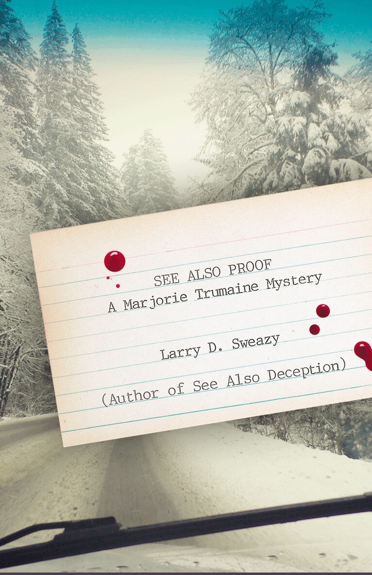Larry D. Sweazy - See Also Proof, Häftad