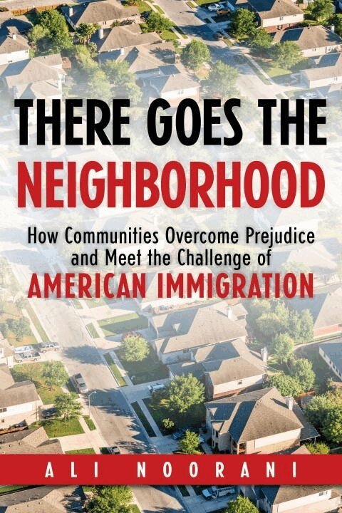 Ali Noorani - There Goes the Neighborhood, Inbunden