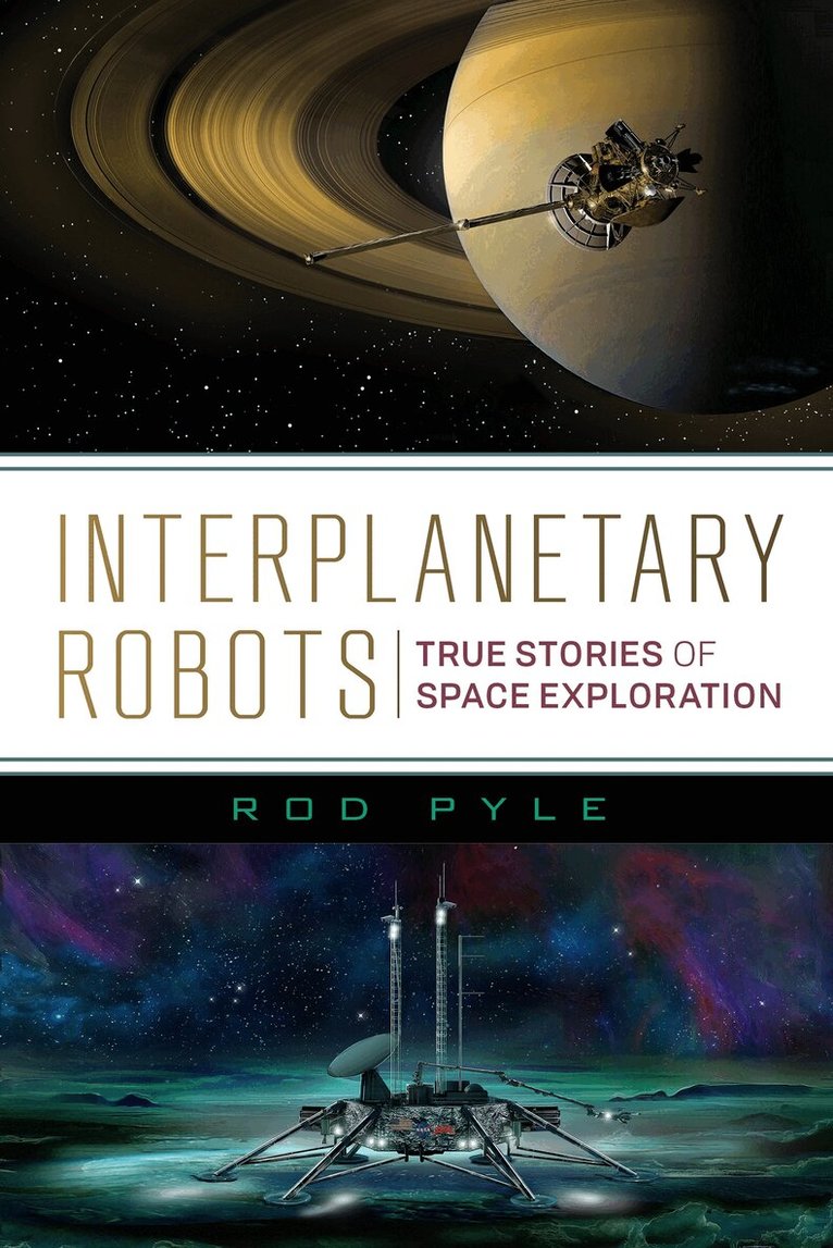 Rod Pyle - Interplanetary Robots, Häftad