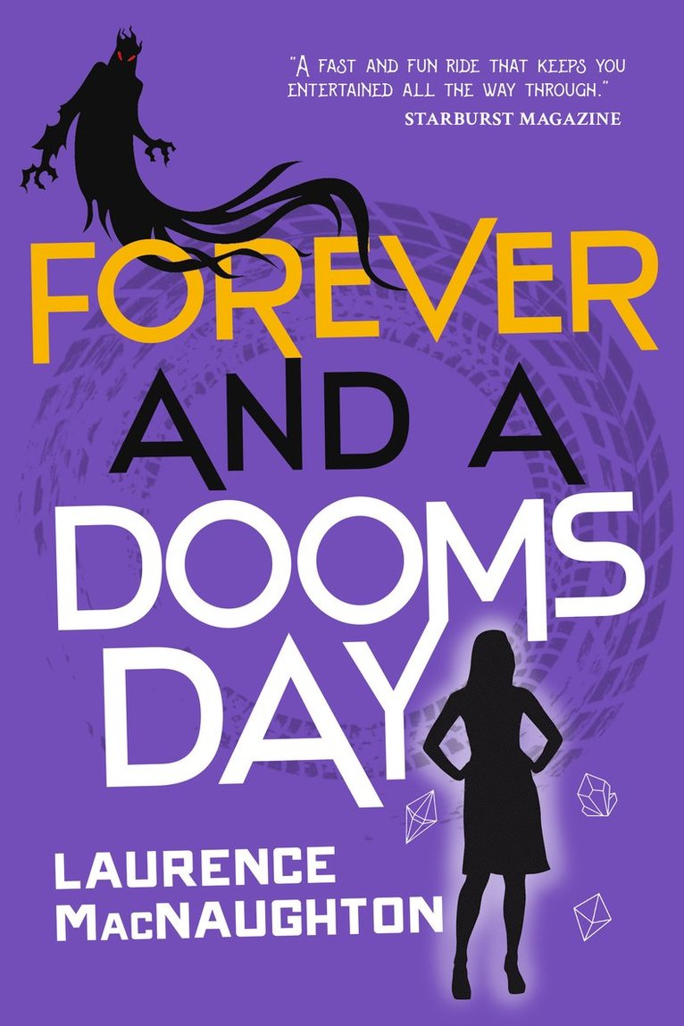 Laurence MacNaughton - Forever and a Doomsday, Häftad