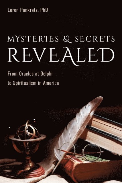 Loren Pankratz - Mysteries and Secrets Revealed, E-bok. Tillgänglighet: Lägg i varukorg