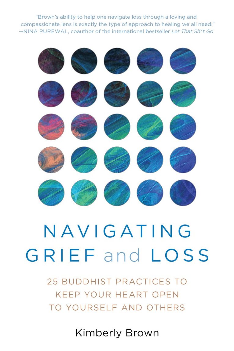 Kimberly Brown - Navigating Grief and Loss, Häftad