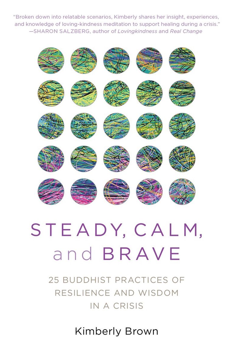 Kimberly Brown - Steady, Calm, and Brave, Häftad