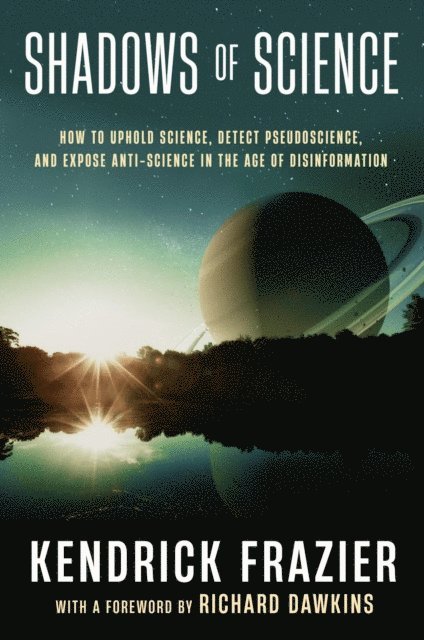 Kendrick Frazier - Shadows of Science, E-bok