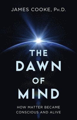 James Cooke - Dawn of Mind, Inbunden