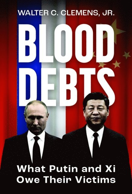Walter C. Clemens - Blood Debts, E-bok