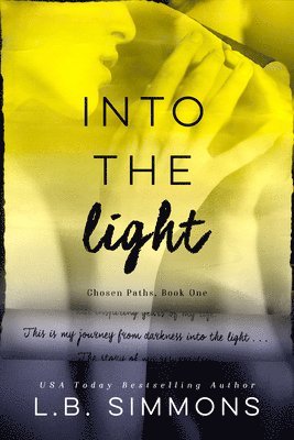 L.B. Simmons - Into the Light Volume 1, Häftad