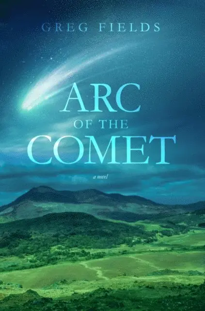Greg Fields - Arc of the Comet, E-bok. Tillgänglighet: Lägg i varukorg