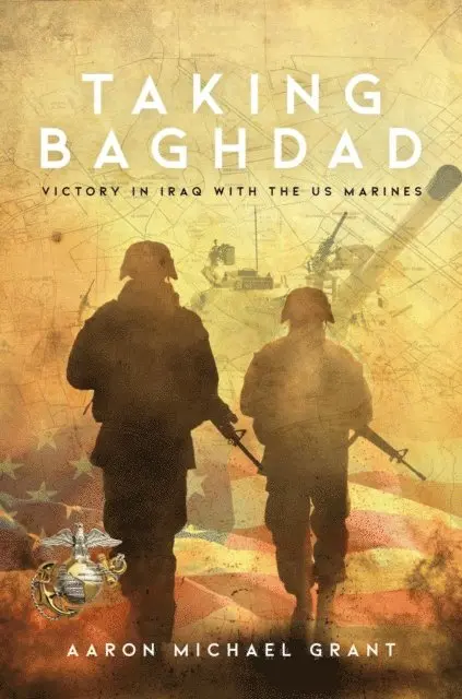 Aaron Michael Grant - TAKING BAGHDAD, E-bok. Tillgänglighet: Lägg i varukorg