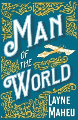 Layne Maheu - Man of the World, Häftad