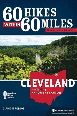 Stresing, D: 60 Hikes Within 60 Miles: Cleveland, Häftad. Tillgänglighet: Tillfälligt slut