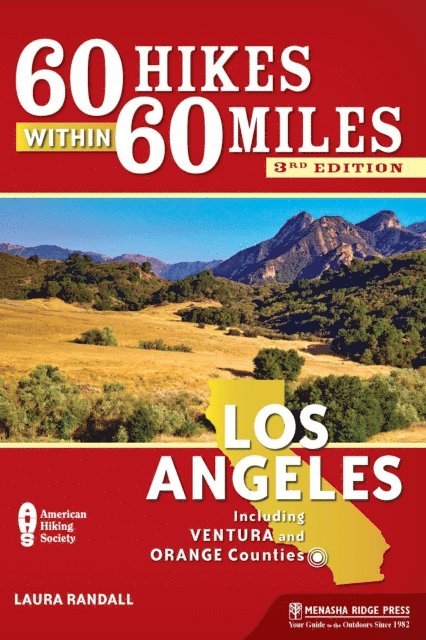 Laura Randall - 60 Hikes Within 60 Miles: Los Angeles, E-bok