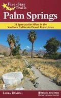 Five-Star Trails: Palm Springs