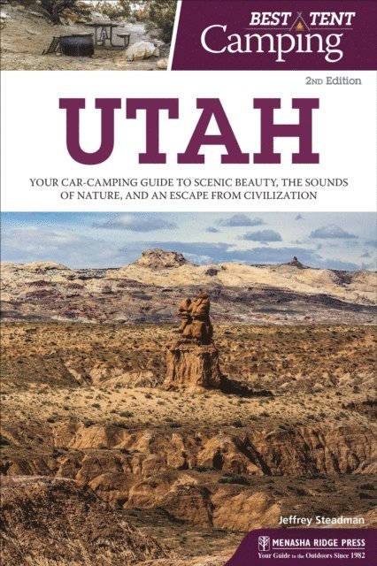 Jeffrey Steadman - Best Tent Camping: Utah, E-bok