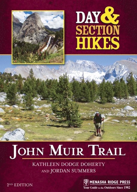 Jordan Summers, Kathleen Dodge Doherty - Day & Section Hikes: John Muir Trail, E-bok