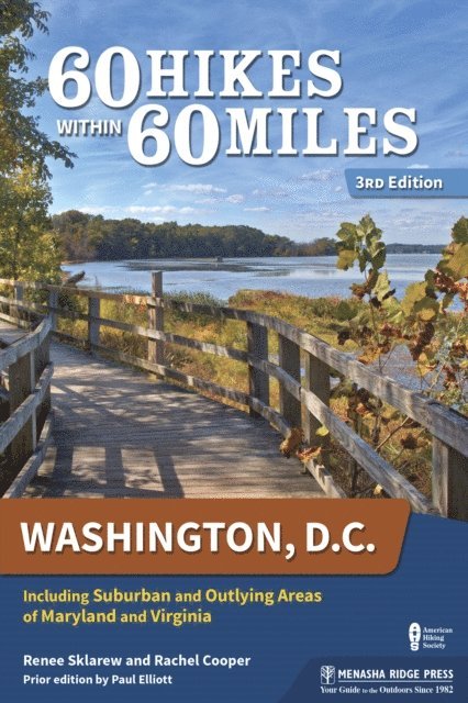 Paul Elliott - 60 Hikes Within 60 Miles: Washington, D.C., E-bok