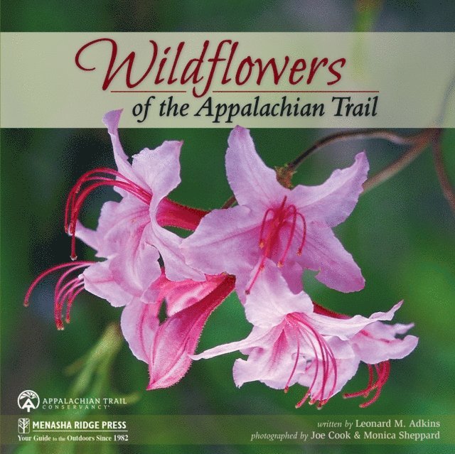 Leonard M. Adkins - Wildflowers of the Appalachian Trail, E-bok
