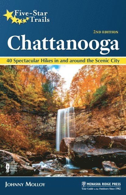 Johnny Molloy - Five-Star Trails: Chattanooga, E-bok