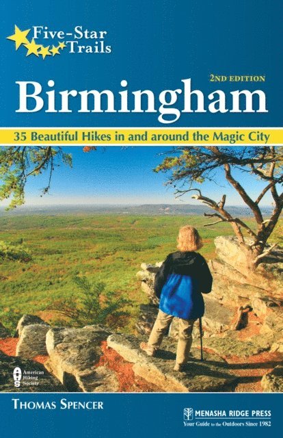 Thomas M. Spencer - Five-Star Trails: Birmingham, E-bok