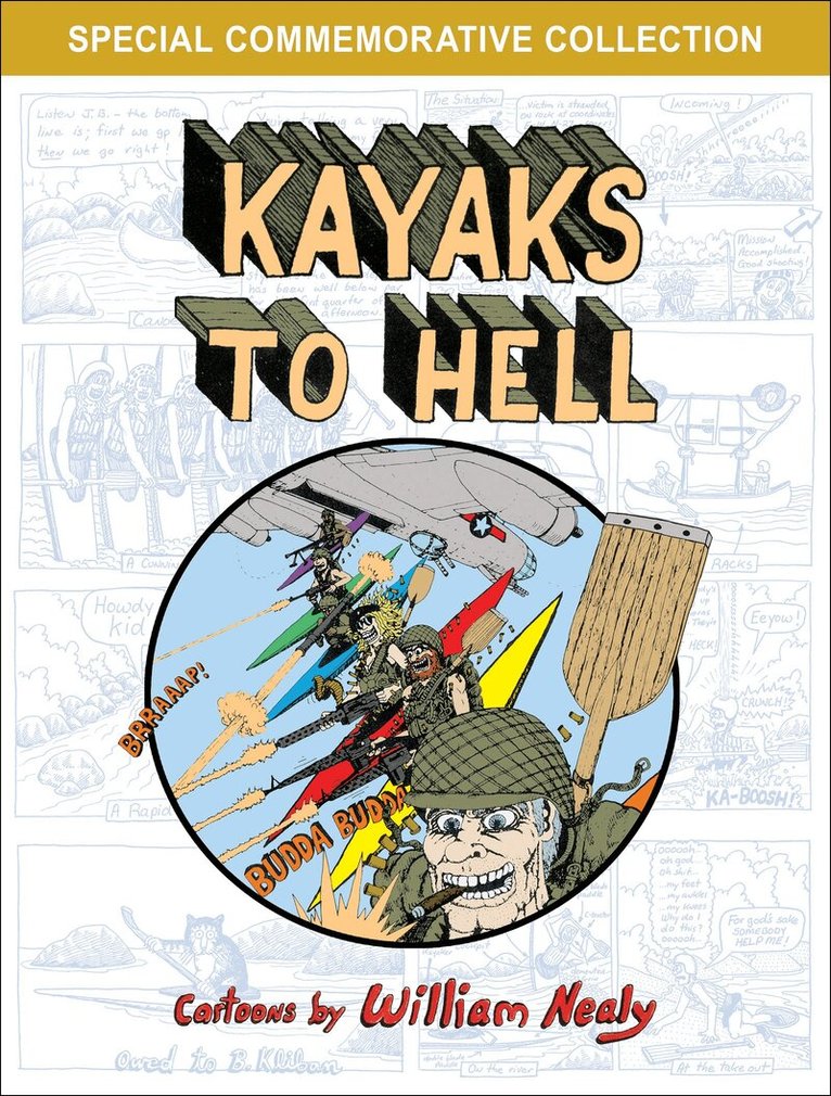 William Nealy - Kayaks to Hell, Häftad