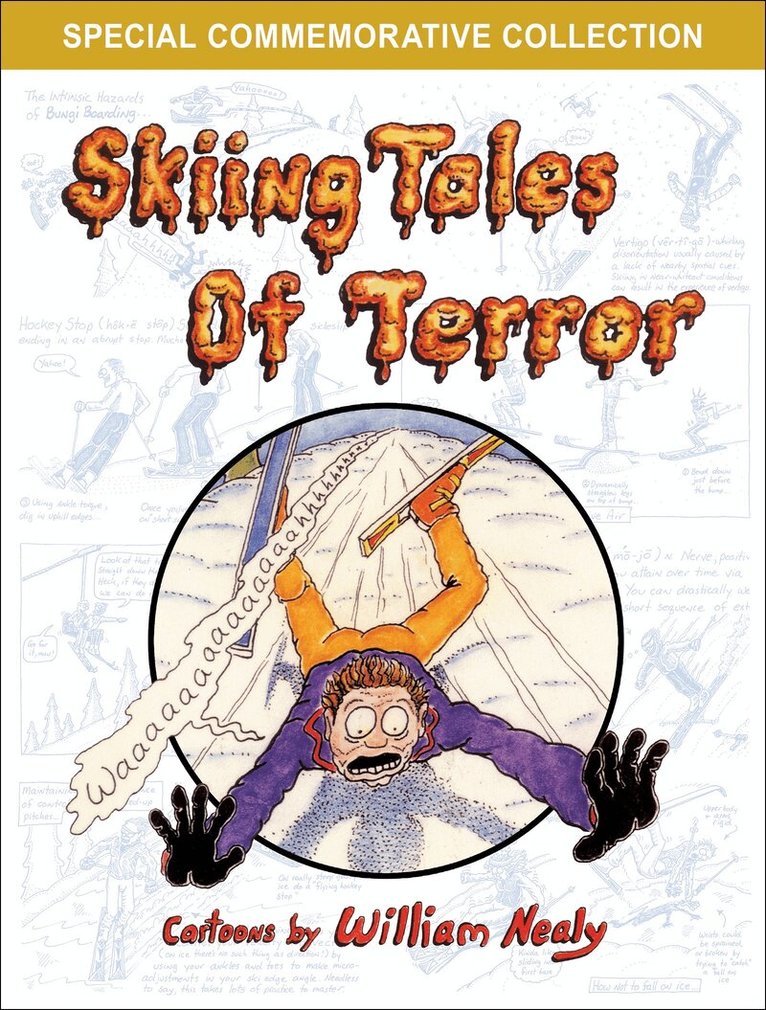 William Nealy - Skiing Tales of Terror, Häftad