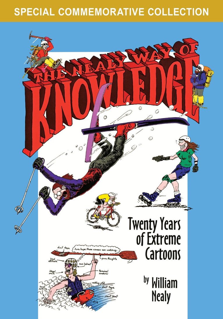 William Nealy - Nealy Way of Knowledge, Häftad