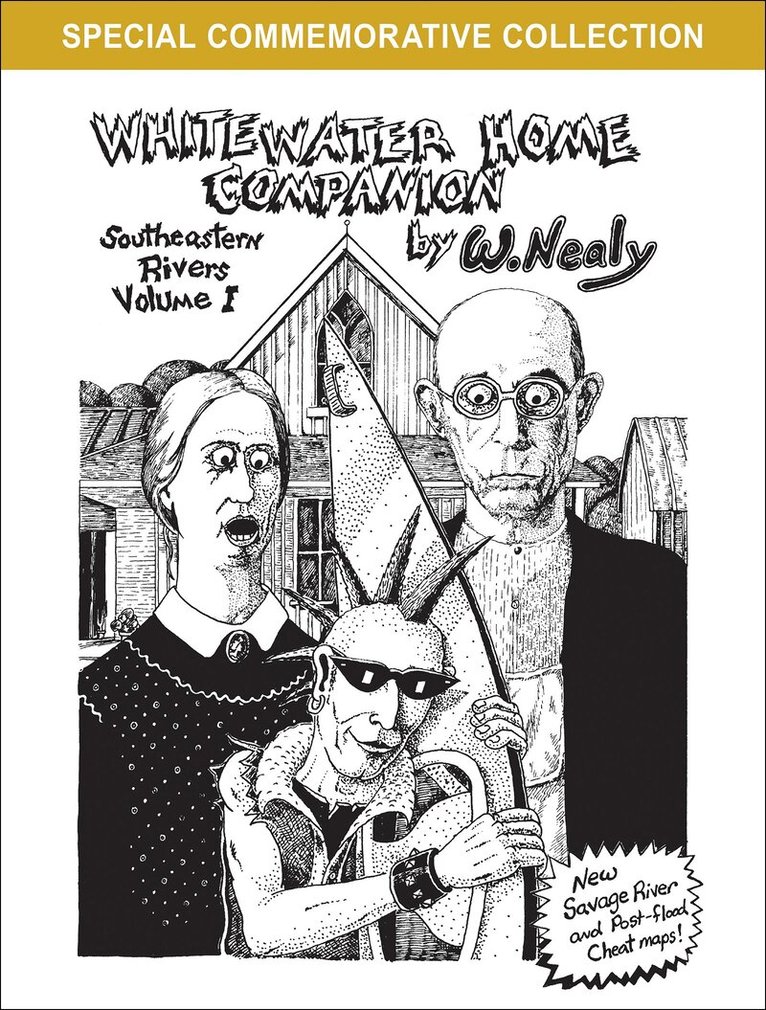 William Nealy - Whitewater Home Companion: Southeastern Rivers, Volume 1, Häftad
