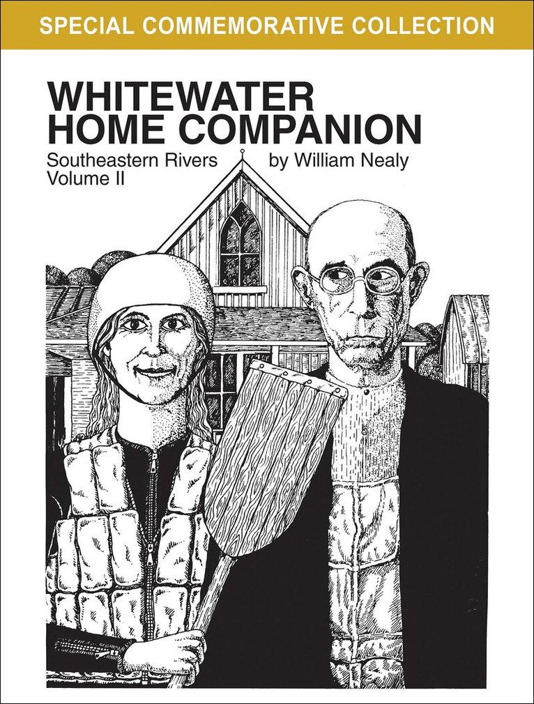 William Nealy - Whitewater Home Companion: Southeastern Rivers, Volume 2, Häftad