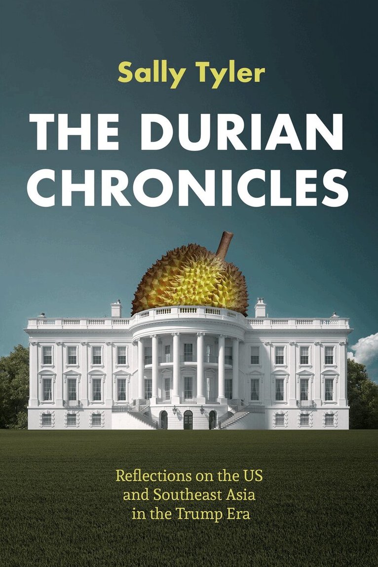 Sally Tyler - Durian Chronicles, Häftad