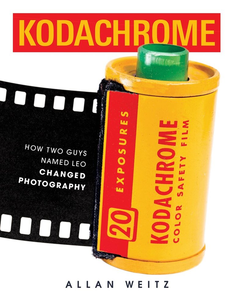 Allan Weitz - Kodachrome, Inbunden