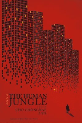 Cho Chongnae - Human Jungle, Häftad