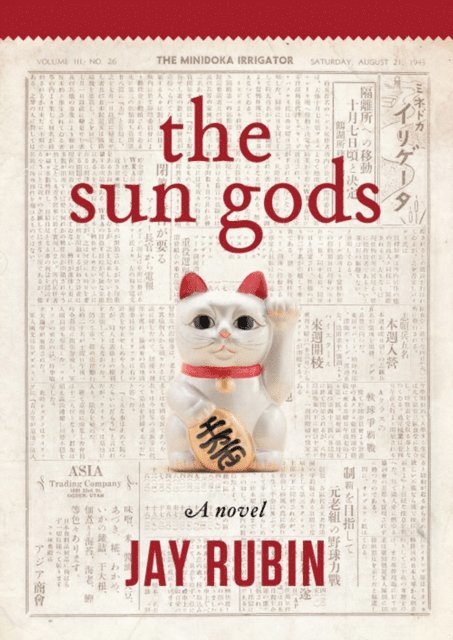 Jay Rubin - Sun Gods, E-bok