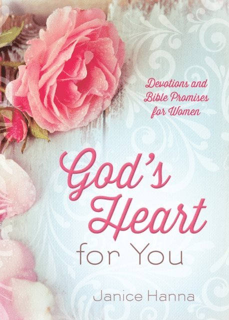God's Heart for You