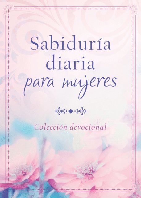 Michelle Medlock Adams, Compiled by Barbour Staff - Sabiduria diaria para mujeres, E-bok