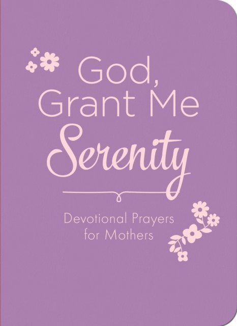 Renae Brumbaugh Green - God, Grant Me Serenity, E-bok