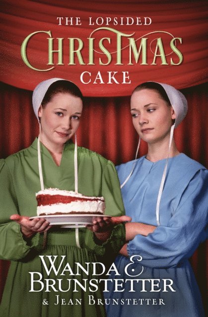 Jean Brunstetter, Wanda E. Brunstetter - Lopsided Christmas Cake, E-bok