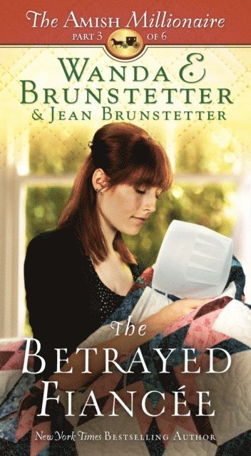 Jean Brunstetter, Wanda E. Brunstetter - Betrayed Fiancee, E-bok