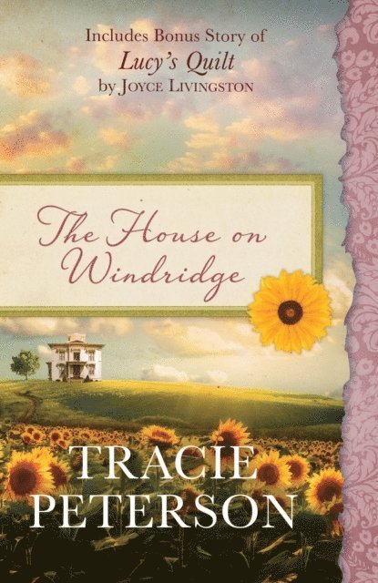 Joyce Livingston, Tracie Peterson - House on Windridge, E-bok