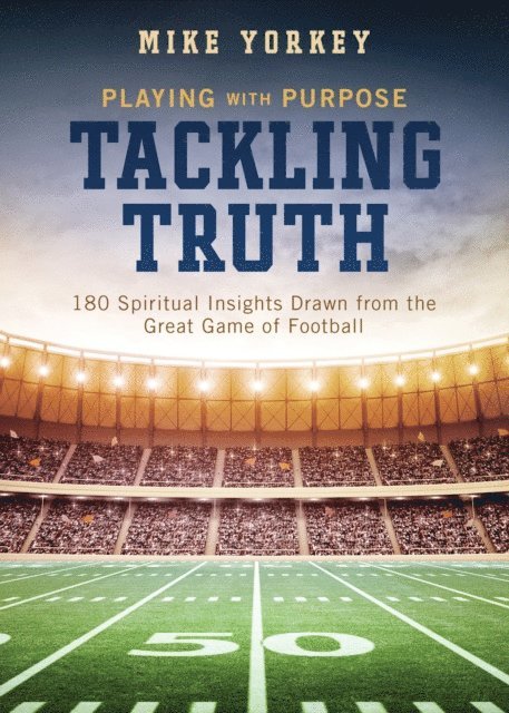 Compiled by Barbour Staff, Mike Yorkey - Tackling Truth, E-bok