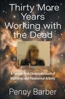 Penny Barber - Thirty More Years Working with the Dead, Häftad. Tillgänglighet: Lägg i varukorg