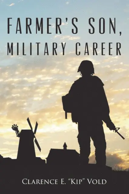 Clarence Vold - Farmer's Son, Military Career, E-bok. Tillgänglighet: Lägg i varukorg